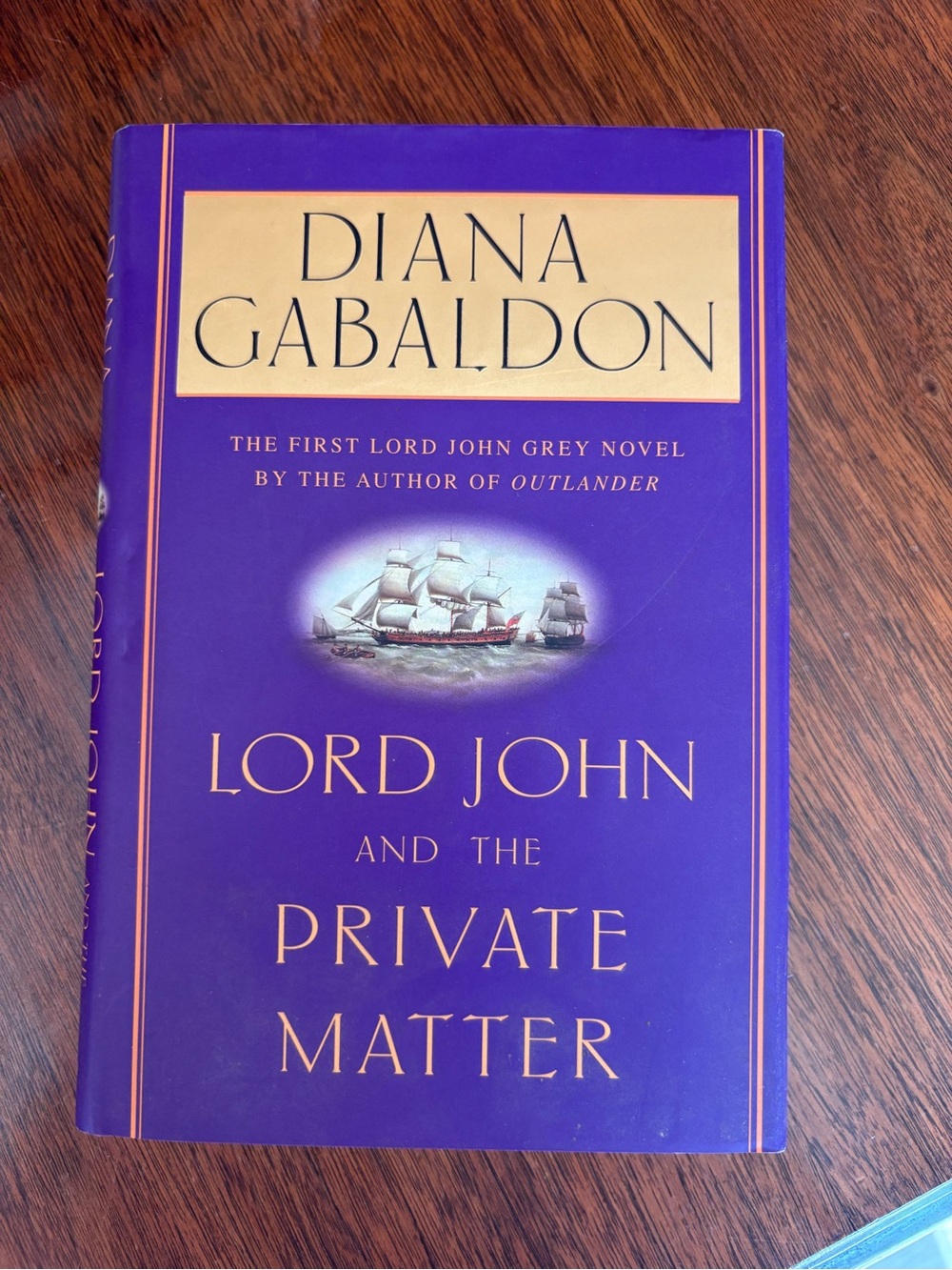 Diana Gabaldon Lord John and the Private Matter 1st Edition Hardcover